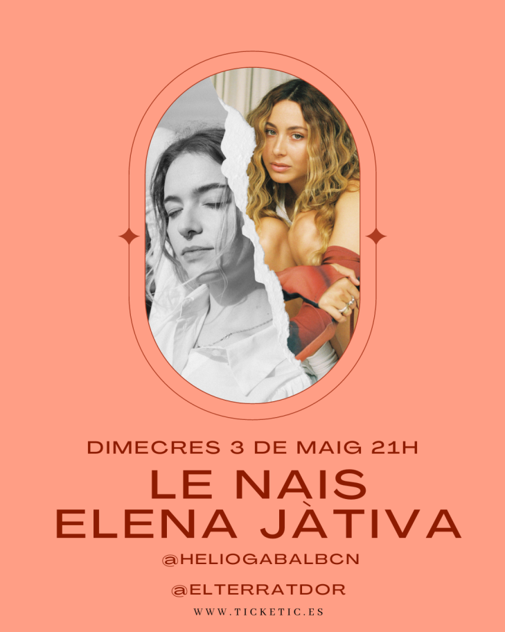 El Terrat d'Or - Le Nais + Elena Jàtiva